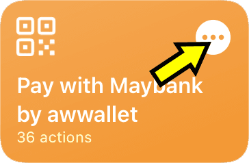 View Pay with Maybank shortcut