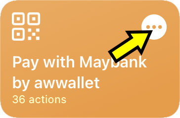 View Pay with Maybank shortcut